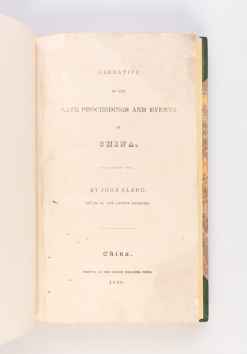 Narrative of the Late Proceedings and Events in China.