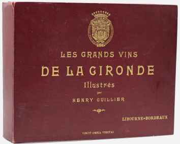 Les Grands Vins de la Gironde Illustrés